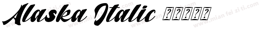 Alaska Italic字体转换